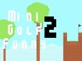 มินิกอล์ฟตลก 2  เกมออนไลน์