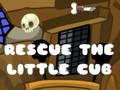 ช่วยชีวิต The Little Cub  เกมออนไลน์