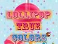 สีที่แท้จริงของลอลิปอป เกมออนไลน์
