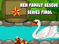 Hen Family Rescue Series รอบชิงชนะเลิศ  เกมออนไลน์
