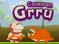 มนุษย์ถ้ำ Grru เกมออนไลน์