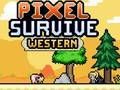 พิกเซลอยู่รอดตะวันตก เกมออนไลน์