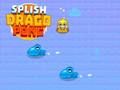 สปลิชดรากโกพอง เกมออนไลน์ สปลิชดรากโกพอง เกมออนไลน์