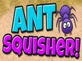 มด Squisher  เกมออนไลน์