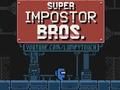 Bros นักต้มตุ๋นสุด ๆ เกมออนไลน์