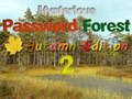 รหัสผ่านลึกลับ Forest Autumn Edition 2  เกมออนไลน์