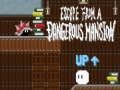 หลบหนีจากคฤหาสน์อันตราย  เกมออนไลน์