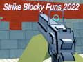 Strike Blocky Funs 2022 เกมออนไลน์