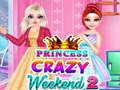 Princess Crazy Weekend 2 เกมออนไลน์