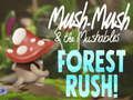 Mush-Mush และ Mushables Forest Rush!  เกมออนไลน์