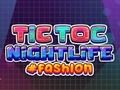 แฟชั่นสถานบันเทิงยามค่ำคืนของ Tictoc เกมออนไลน์