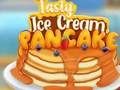 แพนเค้กไอศครีมแสนอร่อย  เกมออนไลน์