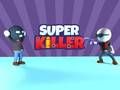 ซูเปอร์ฆาตกร เกมออนไลน์
