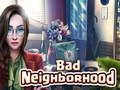 ย่านที่ไม่ดี  เกมออนไลน์