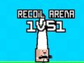 รีคอยล์ อารีน่า 1VS1  เกมออนไลน์