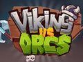 ไวกิ้ง Vs ออร์ค  เกมออนไลน์