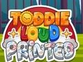 Toddie Loud พิมพ์  เกมออนไลน์