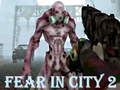 ความกลัวในเมือง 2  เกมออนไลน์