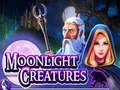 สิ่งมีชีวิตแสงจันทร์  เกมออนไลน์