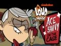 The Loud House Ace Savvy ในคดีนี้  เกมออนไลน์