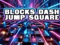 บล็อก Dash Jump Square  เกมออนไลน์