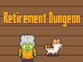 ดันเจี้ยนเกษียณอายุ  เกมออนไลน์