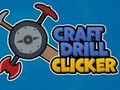 หัตถกรรมสว่าน Clicker  เกมออนไลน์