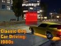 การขับขี่รถยนต์ในเมืองแบบคลาสสิก: 1980  เกมออนไลน์