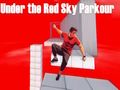 ภายใต้ท้องฟ้าสีแดง Parkour  เกมออนไลน์