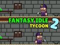 แฟนตาซีไอเดิลไทคูน 2  เกมออนไลน์