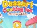 การทำขนมหวาน: ทำขนมน้ำแข็ง  เกมออนไลน์