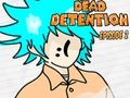 การกักขังคนตาย ตอนที่ 2  เกมออนไลน์