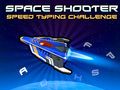 Space Shooter: ความท้าทายในการพิมพ์ความเร็ว  เกมออนไลน์