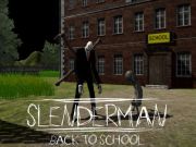 สเลนเดอร์แมนกลับไปโรงเรียน  เกมออนไลน์