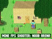 Mine FPS Shooter: Noob Arena เกมออนไลน์