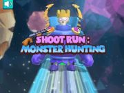 Shoot Run Run Monster Hunting  เกมออนไลน์