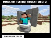 Minicraft Skibidi Hidden Toilet 2 เกมออนไลน์