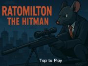 Ratomilton the Hitman เกมออนไลน์ Ratomilton the Hitman เกมออนไลน์