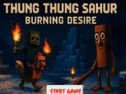 Thung Thung Sahur Burning ปรารถนา เกมออนไลน์
