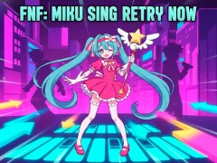 FNF: Miku Sing Retry Now เกมออนไลน์
