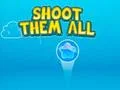 Shoot them All เกมออนไลน์