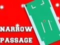 Narrow Passage เกมออนไลน์