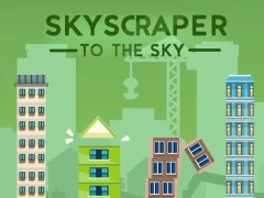 Skyscraper to the Sky เกมออนไลน์