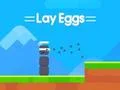 Lay Eggs เกมออนไลน์