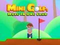 Mini Golf: Hole in One Club เกมออนไลน์