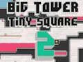 Big Tower Tiny Square 2 เกมออนไลน์