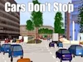 Cars Don't Stop เกมออนไลน์