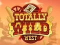 Totally Wild West เกมออนไลน์