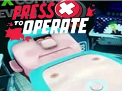 Press X To Operate เกมออนไลน์