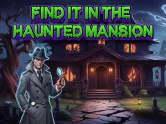 Find It In The Haunted Mansion เกมออนไลน์